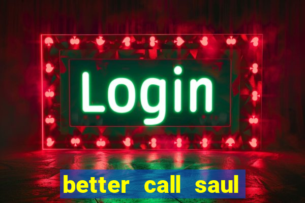 better call saul torrent download